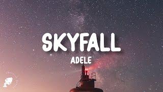 Adele - Skyfall (Lyrics)