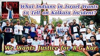 We Want Justice for RG Kar | What Indians in Israel Wants to tell on Kolkata Incident?