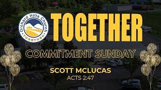 Commitment Sunday - Scott McLucas - 10/27/2024