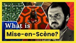 What is Mise en Scene — How Directors Like Kubrick Master the Elements of Visual Storytelling