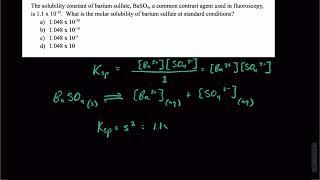 Solubility Constant (Ksp) and Molar Solubility (s) | MCAT Chemistry