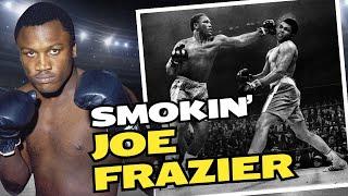 Joe Frazier Documentary - The Legend of Smokin' Joe