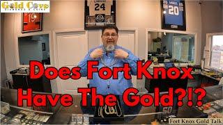 Do You Think Fort Knox Is Empty Or Wall To Wall With Gold Bars!?