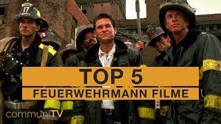 TOP 5: Feuerwehrmann Filme