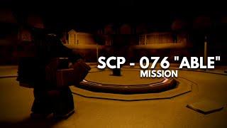 SCP: Roleplay | SCP - 076 "Able" Mission Teaser #2