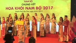 [Hoa khôi Nam Bộ 2017] Highlight - 27 người đẹp & Công bố giải thưởng