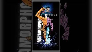 CAN METAMORPHO ACTUALLY DEFEAT SUPERMAN ? 