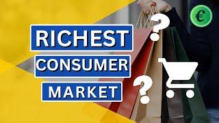 What are the World's Biggest Consumer Markets? 