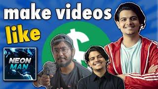 How To Make Videos Like Neon Man, NeuzBoy on YouTube | Gaming commentary kaise kare