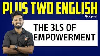 Plus Two English | Chapter 1 - The 3Ls of Empowerment | Eduport