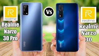 Realme Narzo 30 Pro Vs Realme Narzo 30