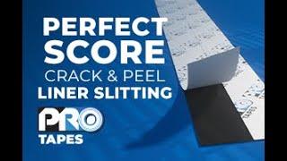 Perfect Score: Crack & Peel Liner Slitting