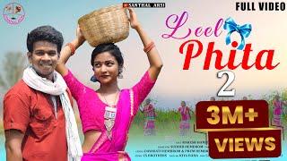 LEEL PHITA 2 || FULL VIDEO || RAJU SOREN & GUDDY || RAKESH HANSDA & PUNAM || NEW SANTHALI SONG 2022