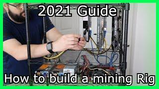 How to build a mining rig 2021 guide