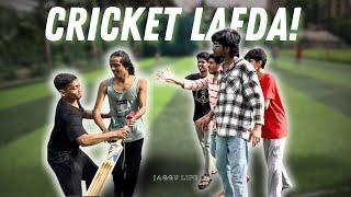 CRICKET LAFDA VLOG||JAGGU LIFE️||#cricket #jaggulife