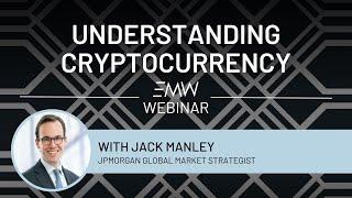 Understanding Cryptocurrency - What You Need to Know