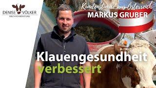 Die Klauengesundheit konnte verbessert werden – Kundenstimme Markus Gruber