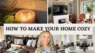 How to Make Your Home Cozy/Styling Tips/Decorating Ideas