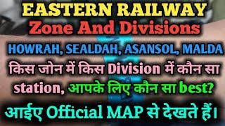 Eastern Railway Zone and all its Division Through MAP पूर्वी रेलवे जोन में आने वाले डिवीज़न और स्टेशन