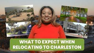 What to Expect When Relocating to Charleston The Complete Guide