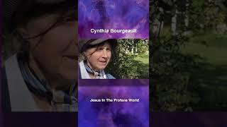 Jesus In The Profane - Cynthia Bourgeault