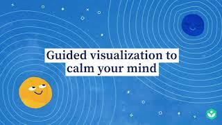 Guided visualization to calm your mind