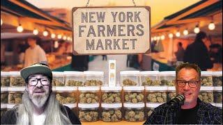 Cannabis News: New York Farmers Market w: Scotty Real & Chad Westport