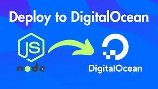 Deploy Nodejs App to DigitalOcean in 10 Minutes (Free SSL & Custom Domain)