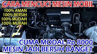 CARA MENCUCI MESIN MOBIL YANG BAIK DAN BENAR