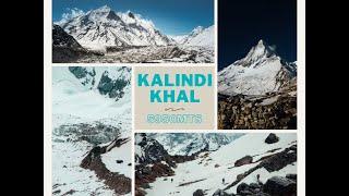 Kalindi Khal Trek- One Of The Toughest Treks Of Himalayas / 10 Day Trek