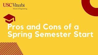 Pros And Cons Of A Spring Semester Start