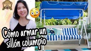 COMO ARMAR UN SILLON COLUMPIO SUPER FACIL PARA TU JARDIN BALANCIN PASO A PASO (Full risas) SO FUNNY