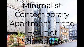 Minimalist, 497sqft 1 bed apartment in the heart of authentic Shoreditch.