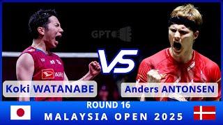 渡邉 航貴  Koki WATANABE Vs Anders ANTONSEN |Malaysia Open 2025|