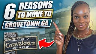 6 Reasons To Move To Grovetown Georgia