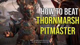 How To Beat Thornmarsh Pitmaster Tenallo In Horizon Forbidden West (Very Hard)