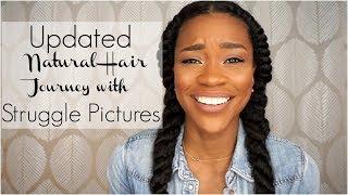 Updated Natural Hair Journey Story with Exclusive Struggle Pics!