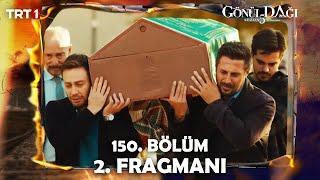 Gönül Dağı 150.Bölüm 2. Fragmanı