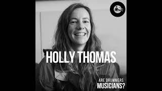 28. Holly Thomas: Journey as a Drummer from Adelaide to Melbourne, International Touring with Qui...