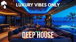 LUXURY VIBES ONLY | DEEP HOUSE MIX ' By Gentleman