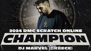 2024 DMC Scratch Online Champion - DJ Marvel (Greece)