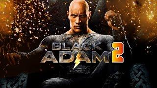 Black Adam 2 (2024) Movie || Dwayne Johnson, Pierce Brosnan, Aldis H || Review, Update And Facts