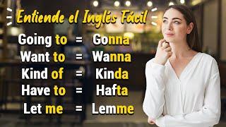  CON ESTO ENTENDERÁS EL INGLÉS HABLADO | Las Contracciones Informales en Inglés 