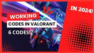 All WORKING CODES in Valorant 2024! (6 VALID CODES!)