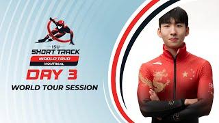 Day 3: World Tour Session | Montreal 2024 | #ShortTrackWorldTour