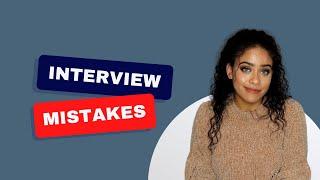 Common Interviewing Mistakes You Should Avoid