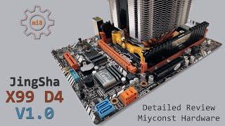  Detailed review of JingSha X99 D4 LGA 2011-3 | CPU Overclocking | Turbo Boost Unlock