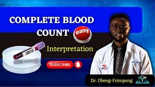 Complete Blood Count Interpretation made incredibly simple (#medicinesimplified #medicallectures)