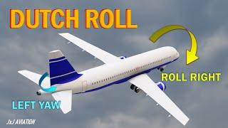 What is Dutch Roll? | Why it happens? | How to prevent Dutch Roll in an Aircraft?