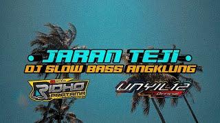 DJ JARAN TEJI ANGKLUNG SLOW BASS || Ridho Pratama Ft. Unyil 12